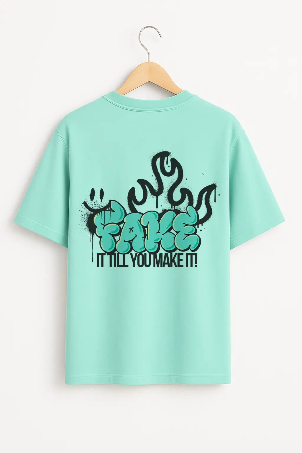 Fake It Till You Make It – Oversized T-Shirt – Deepsiii